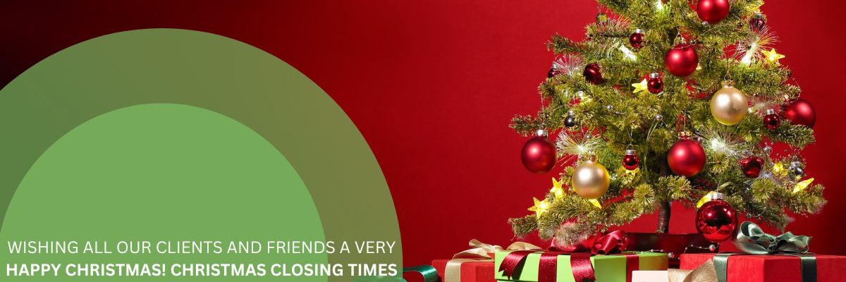 wishing all our clients and friends a very happy christmas! christmas closing times